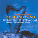 Atlantic Driftwood - Thomas Loefke and Norland Wind